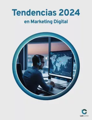 Tendencias 2024 en Marketing Digital